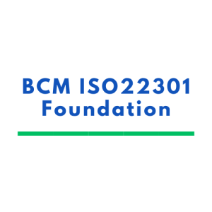 BCM ISO 22301 Foundation